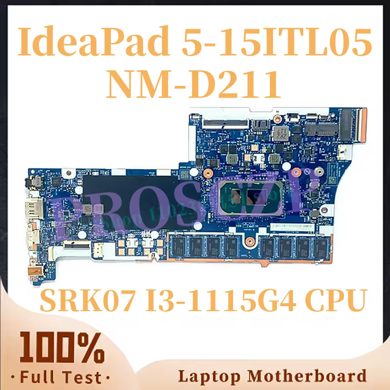 Carte mère pour ordinateur portable Lenovo ideapad 5-15ITL05 NM-D211 avec processeur i3-1115G4 i5-11