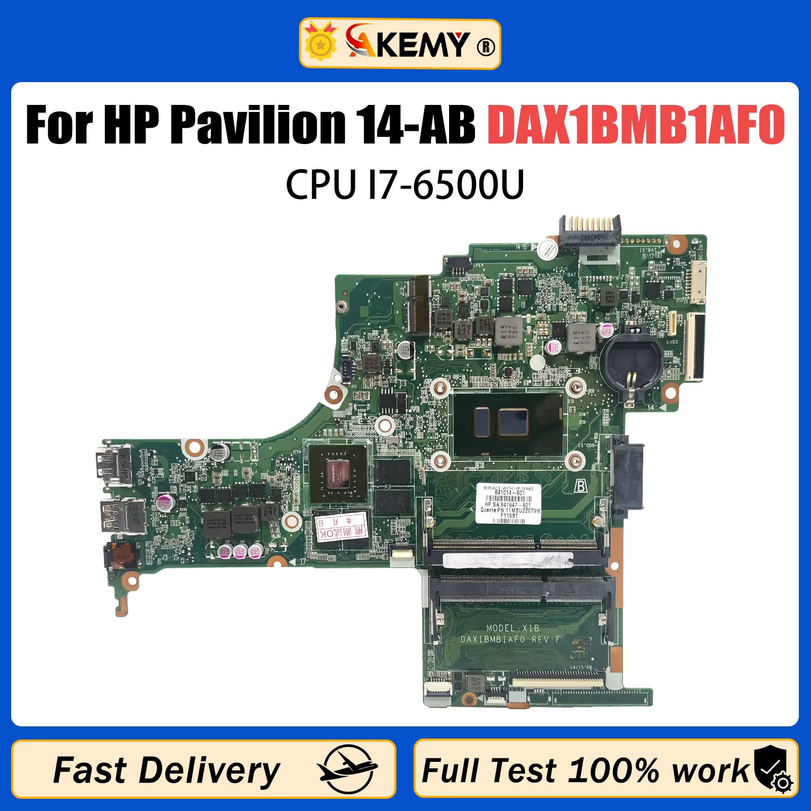 AKEMY DAX1BMB1AF0 Carte Mère Pour HP Pavilion 14T-AB 14-AB Ordinateur Portable Avec I7-6500U CPU 100