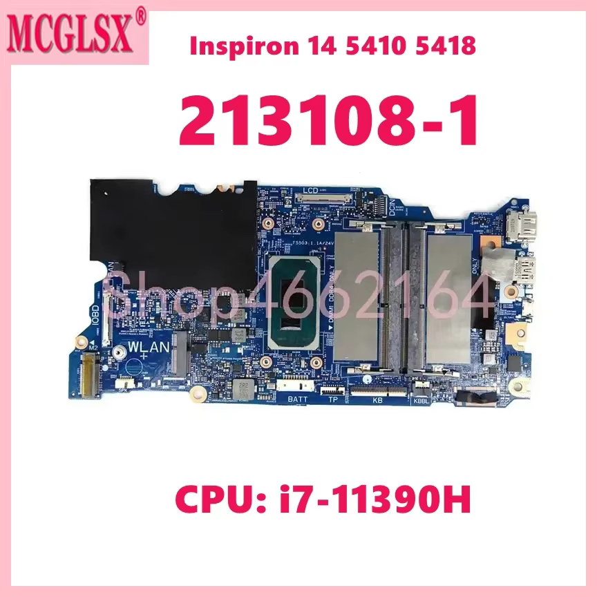 213108-1 avec i7-11390H CPU carte mère d'ordinateur portable pour DELL Inspiron 14 5410 5418 carte m