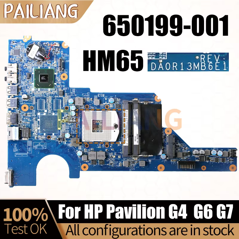 Pour HP Pavilion G4-1000 G6-1000 G7-1000 carte mère pour ordinateur portable DA0R13MB6E1 HM65 650199