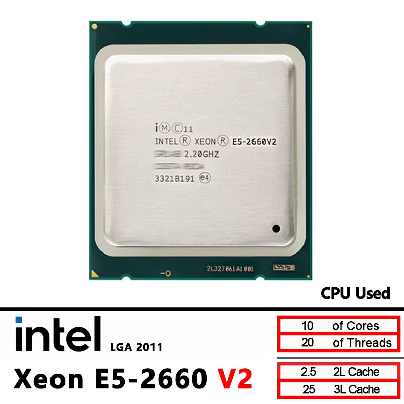 Processeur Intel Xeon E5 2660 V2 d'occasion, 10 cœurs, 2,2 GHz, 95 W, LGA 2011