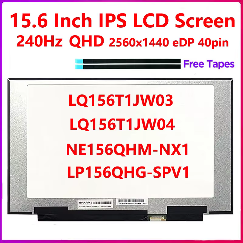 Écran LCD pour ordinateur portable 15.6 pouces 240Hz LQ156T1JW04 LQ156T1JW03 NE156QHM-NX1 LP156QHG-S