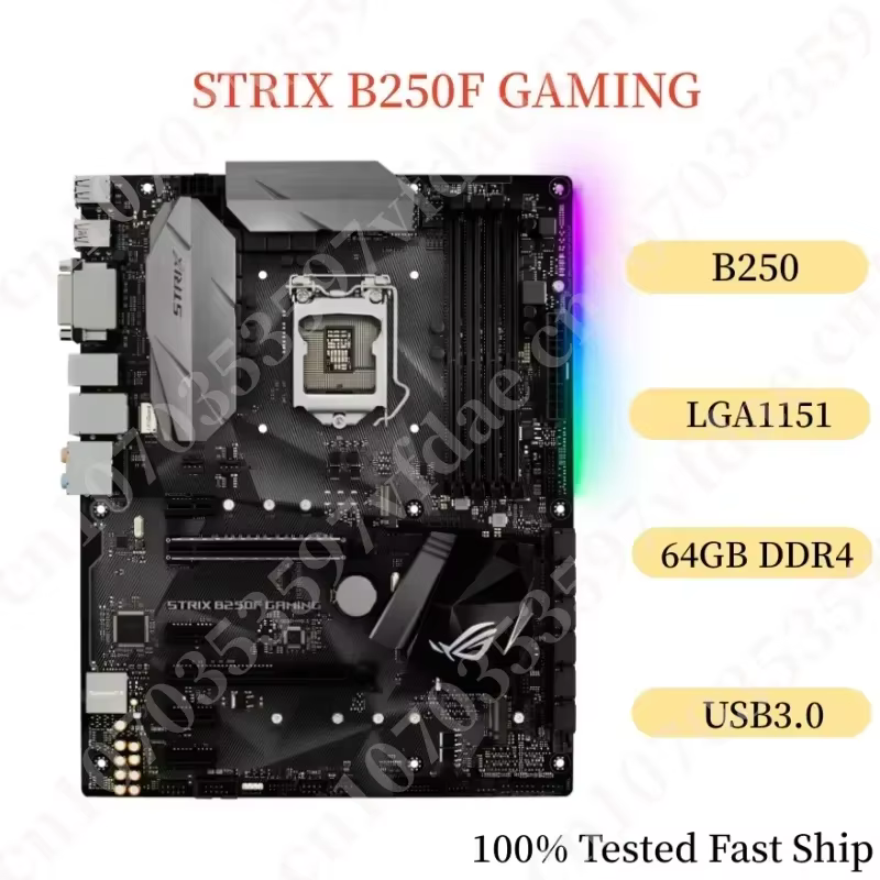 Carte mère ASUS ROG STRIX B250F GAMING B250 64 Go LGA1151 DDR4 compatible avec les processeurs de 6e
