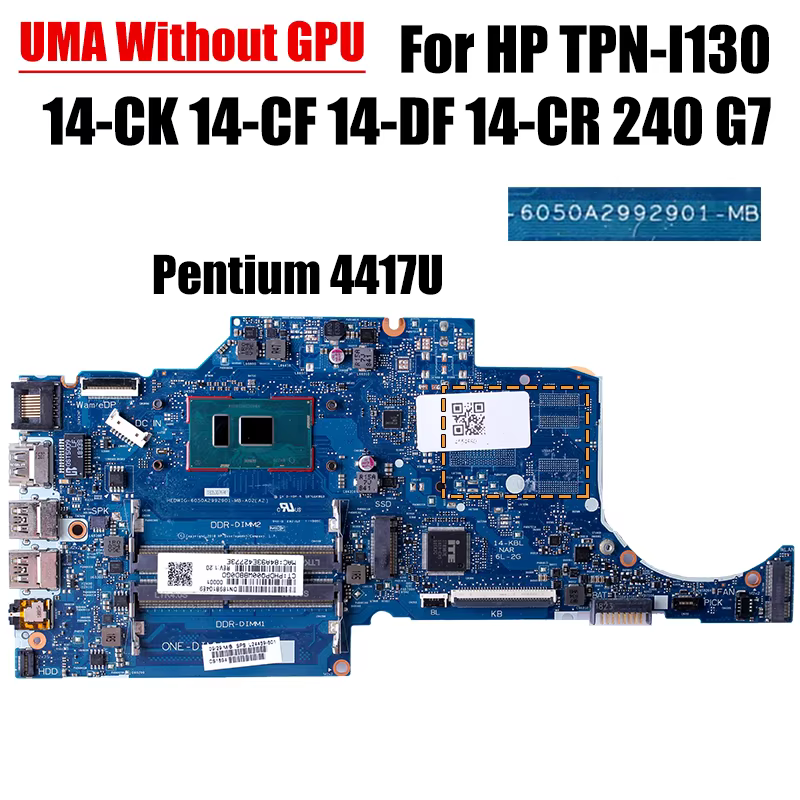 Carte mère pour ordinateur portable HP TPN-I130 14-CK 14-CF 14-DF 14-CR 240 G7, 6050A2992901, Core i