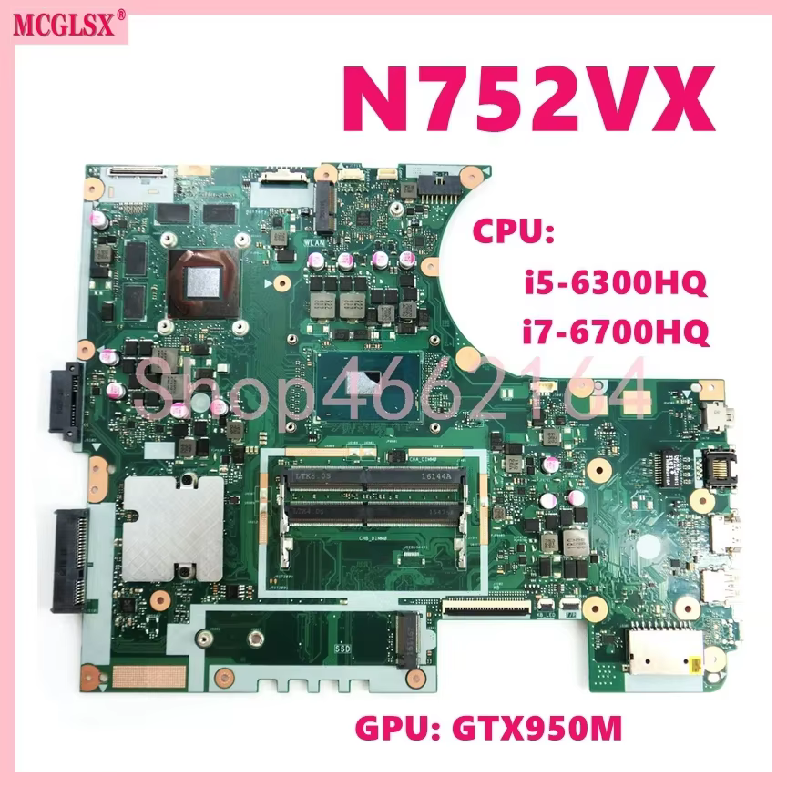 N752VX Avec i7-6700HQ CPU GTX950M-V2G GPU Ordinateur Portable Carte Mère Pour ASUS Vivobook N752V N7
