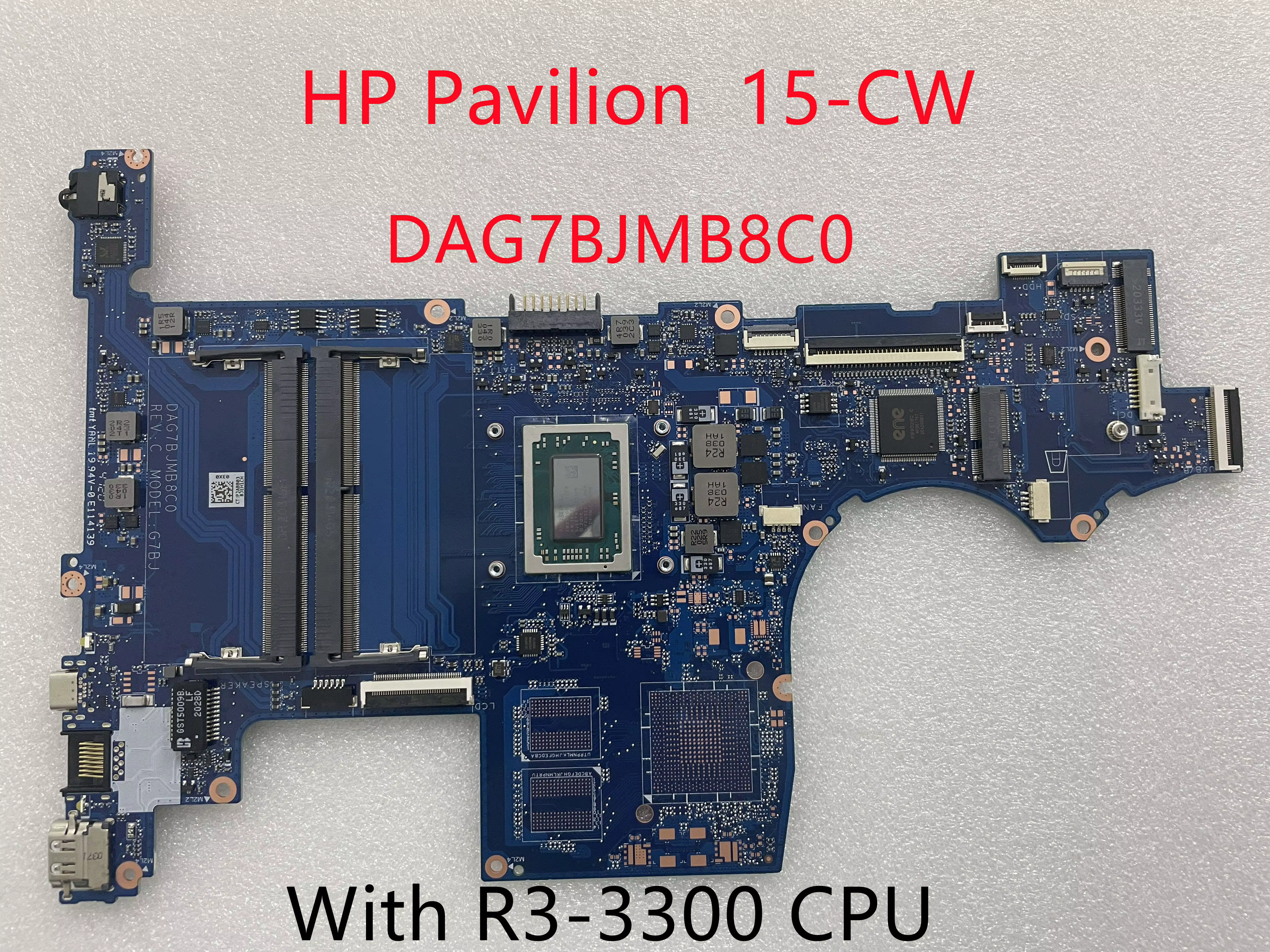Pour HP Pavilion TPN-Q120 15-CW carte mère d'ordinateur portable DAG7BJMB8C0 avec Ryzen R3-3300 CPU