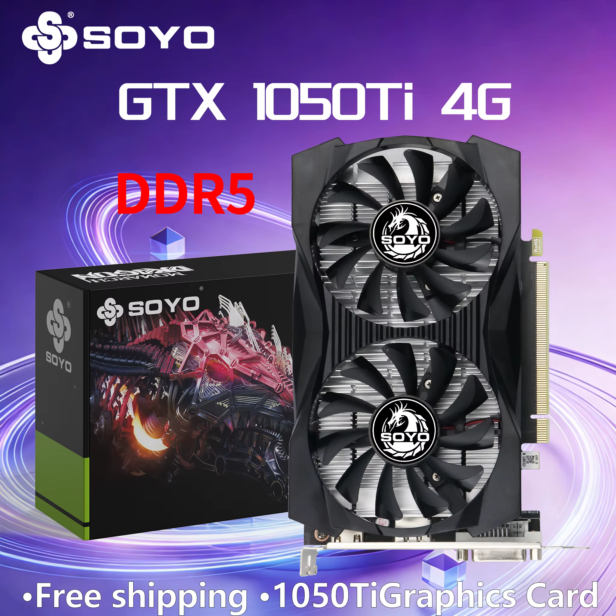 Cartes graphiques SOYO GTX 1050 Ti 4G GDDR5 NVIDIA 14NM PCIE3.0*16 GP107 128Bit DP + HDMI + DVI
