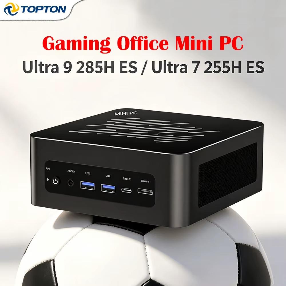 Topton Mini PC Gamer Intel Ultra 9 285H ES/Ultra 7 255H ES