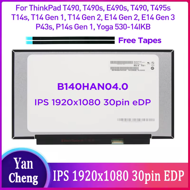 14.0 écran LCD d'ordinateur portable B140HAN04.0 pour Lenovo ThinkBook T490 T490s T495s P43s T14s P14s T14 Gen 1 E14 Gen 2 FHD IPS 30pin eDP