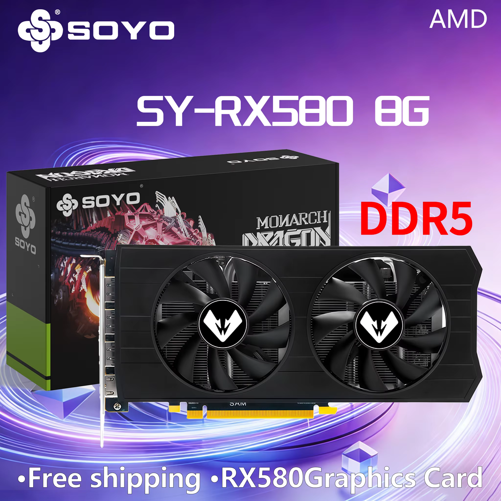 Cartes graphiques SOYO Radeon RX580 8G GDDR5