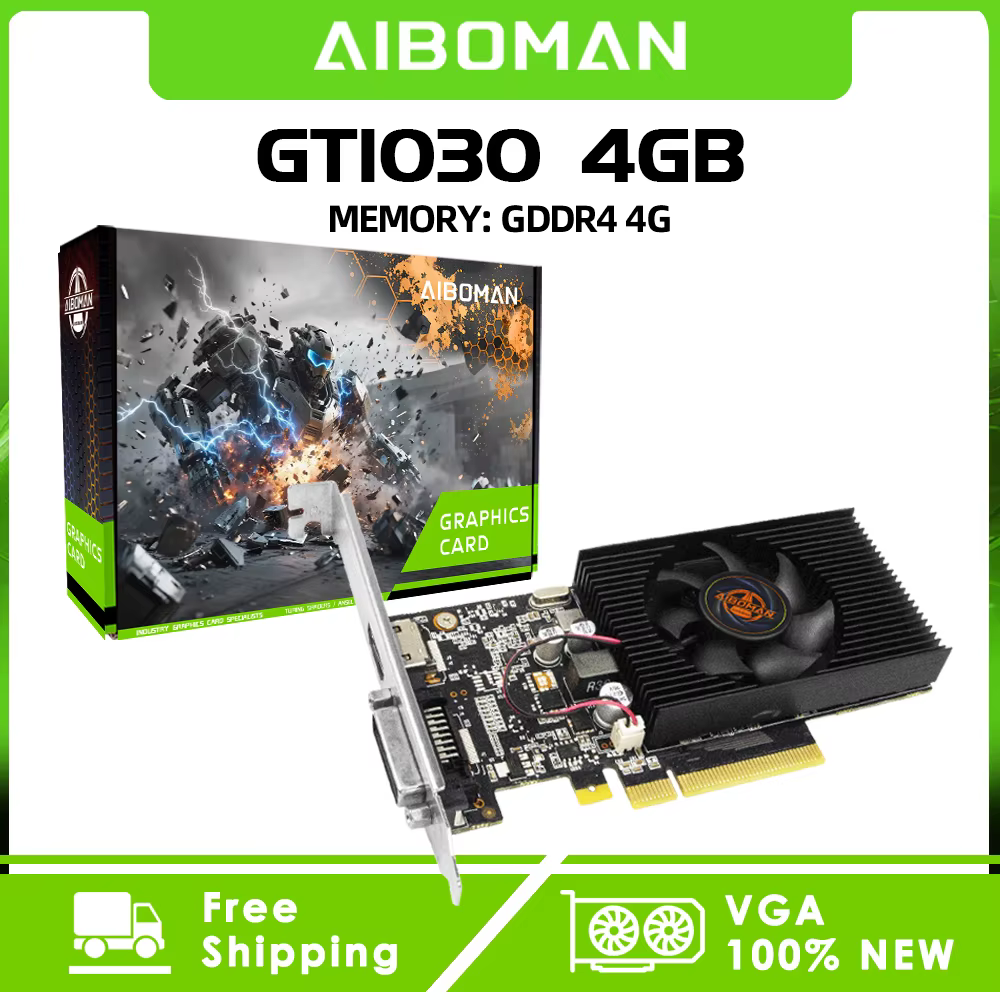 Cartes graphiques AIBOMAN GT1030 4 Go GDDR4 64 bits 30 W HDMI+DVI PCIe 4.0 adaptées aux accessoires d'assemblage de jeux vidéo sur ordinateur
