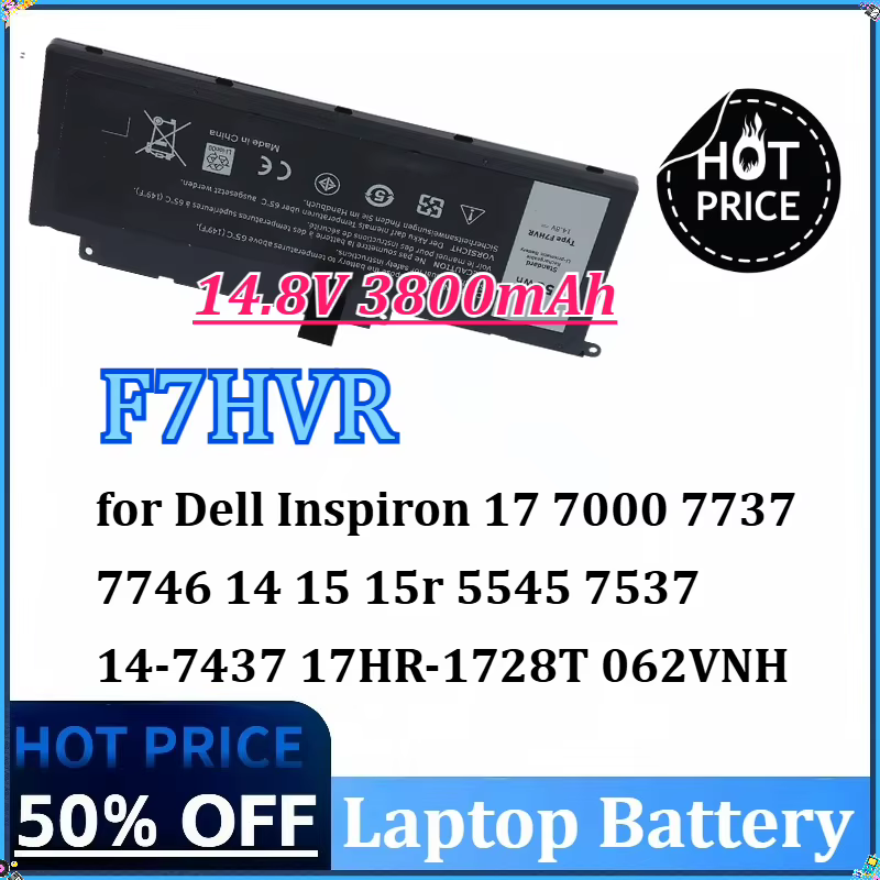 Batterie d'ordinateur portable 14.8V 3800mAh F7HVR G4YJM T2T3J pour Dell Inspiron 17 7000 7737 7746 14 15 15r 5545 7537 14-7437 17HR-1728T 062VNH