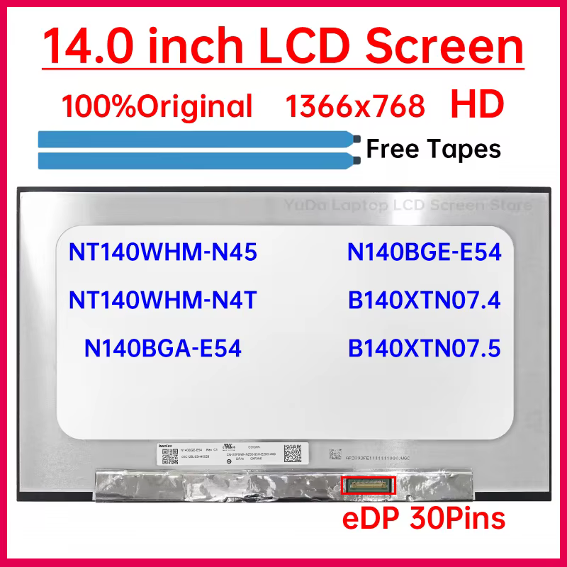 14 "écran d'affichage à cristaux liquides d'ordinateur portable NT140WHM-N45 N4T NagglomBGA N140BGE-E54 BagglomXTN07.4