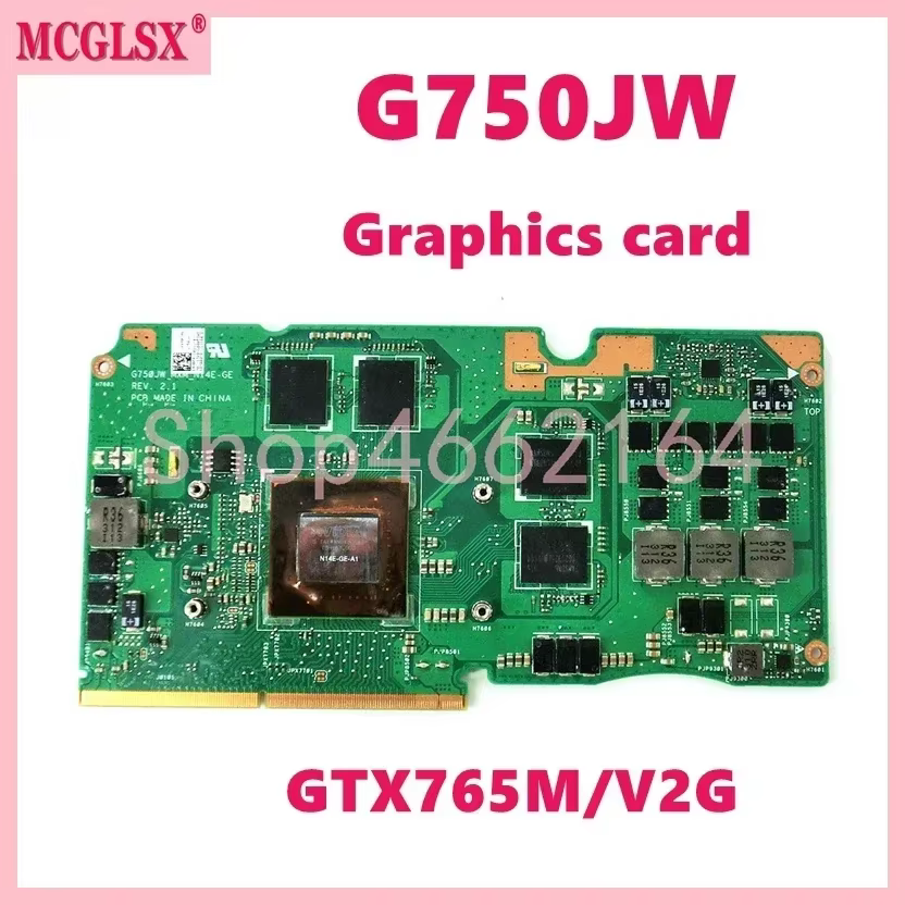 Carte graphique VGA G750JW N14E-GE-A1 GTX765M-V2G pour ASUS ROG G750JX G750J G750JH